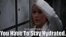 Chicago Med Stay Hydrated GIF - Chicago Med Stay Hydrated Hannah Asher GIFs