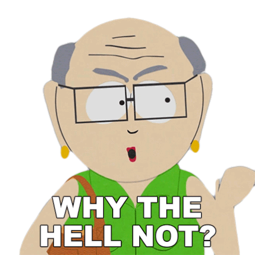 Why The Hell Not Janet Garrison Sticker - Why The Hell Not Janet Garrison South Park Stickers