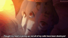 a close up of a person with the words though my heart is giving up