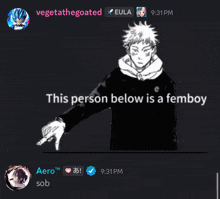 a screenshot of a conversation between vegetathegoated and eula shows a person below is a femboy