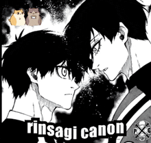 a black and white drawing of two men looking at each other with the words rinsagi canon written on the bottom