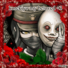 a picture of a man with a mask and the words korekiyo my beloved < 3