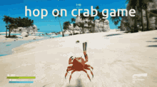 Hop On Crab Game GIF - Hop On Crab Game GIFs