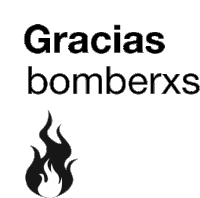 40días40valientes Gracias Bomberx Sticker - 40días40valientes Gracias Bomberx Fire Stickers
