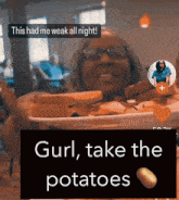 Girl Take The Potatos Plate GIF - Girl Take The Potatos Potato Plate GIFs