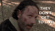 They Dont Get To Live Rick Grimes GIF - They Dont Get To Live Rick Grimes Rick Grimes Savage GIFs