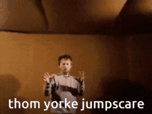 jumpscare yorke