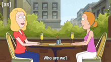 a cartoon of two women sitting at a table with who are we written on the bottom