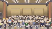 Lets Go Weed Whoo Randy Marsh GIF - Lets Go Weed Whoo Randy Marsh South Park GIFs