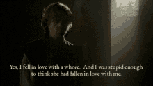 Game Of Thrones Tyrion GIF - Game Of Thrones Tyrion Fell In Love With A Whore GIFs
