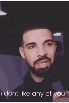 Drake I Dont Like Any Of You GIF - Drake I Dont Like Any Of You GIFs