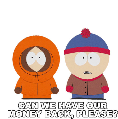 Can We Have Our Money Back Please Kenny Mccormick Sticker - Can We Have Our Money Back Please Kenny Mccormick Stan Marsh Stickers