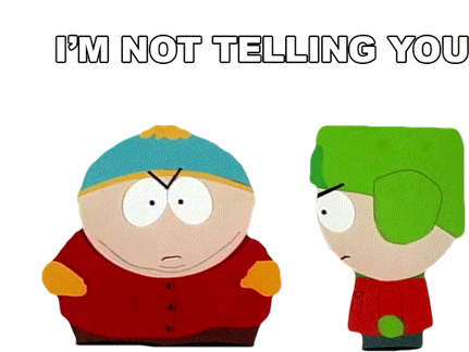 Im Not Telling You Eric Cartman Sticker - Im Not Telling You Eric Cartman Kyle Broflovski Stickers