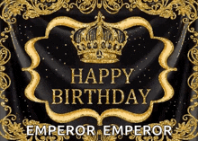 a black and gold happy birthday sign with a crown on it