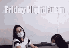 Friday Night Fukin Farias Brito GIF - Friday Night Fukin Farias Brito GIFs