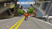a screenshot of a video game with the words me on my way at the top