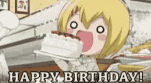 happy birthday anime birthday cake eating hungry