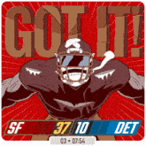 an illustration of a football player with the words got it behind him