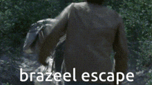 a man in a cowboy hat is walking through a forest with the words brazeel escape written below him