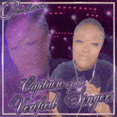 captain of the verified singers poster with a woman wearing ear buds