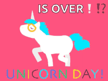 Unicorn Day Is Over GIF - Unicorn Day Is Over Walking GIFs