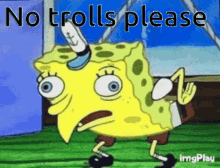 No Trolls Please Spongebob GIF - No Trolls Please Spongebob GIFs
