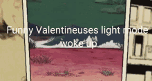 funny valentine uses light mode