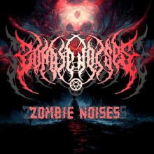 a poster for zombie noises shows a man walking through a dark forest
