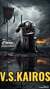 a poster of a knight holding a sword with the name v.s. kairos on the bottom