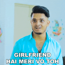 Girlfriend Hai Meri Vo Toh Prince Pathania GIF - Girlfriend Hai Meri Vo Toh Prince Pathania Girlfriend Hai Meri GIFs