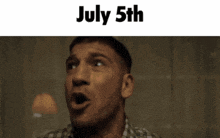 a man in a plaid shirt is crying with the date july 5th above him