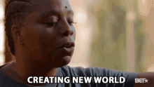 Creating New World GIF - Creating New World Finding Justice GIFs