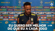 Eu Quero Ser Melhor Do Que Eu A Cada Jogo Neymar GIF - Eu Quero Ser Melhor Do Que Eu A Cada Jogo Neymar Cbf GIFs