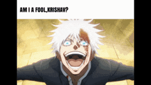 a picture of a cartoon character with the words am i a fool krishav on the bottom