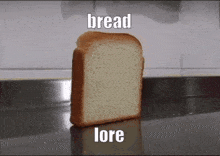Bread Lore GIF - Bread Lore Discord GIFs