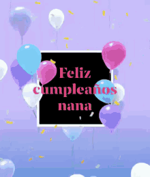 Feliz Cumpleaños Nana Happy Birthday GIF