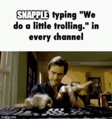 Snapple Typing GIF