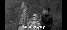 Lost Skeleton Cadavra GIF - Lost Skeleton Cadavra So Anyway GIFs