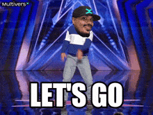 a man is dancing on a stage with the words let 's go written on it