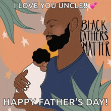 a man with a beard is holding a baby in his arms and says " i love you uncle "