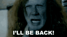 Ill Be Back Dave Mustaine GIF - Ill Be Back Dave Mustaine Megadeth GIFs