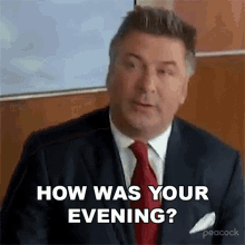 How Was Your Evening Jack Donaghy GIF - How Was Your Evening Jack Donaghy Alec Baldwin GIFs