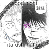 a black and white drawing of a man with purple eyes and the words good night brat
