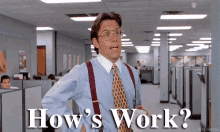 Hows Work GIF - Hows Work Work Checking In GIFs