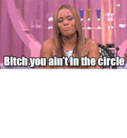Evelyn Lozada Bitch You Aint In The Circle Sticker