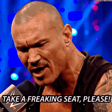 Randy Orton Take A Freaking Seat GIF - Randy Orton Take A Freaking Seat Please GIFs