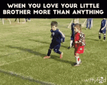 When You Love Your Little Brother More Than Anything GIF - When You Love Your Little Brother More Than Anything Soccer Game GIFs