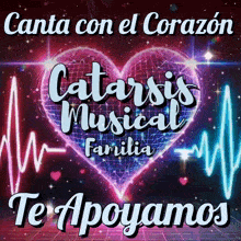 a poster with a heart and the words canta con el corazón