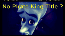No_pirate_king_title GIF - No_pirate_king_title GIFs