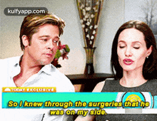 Yodat Xolubivesol Knew Through The Surgeries That Howas On My Side..Gif GIF - Yodat Xolubivesol Knew Through The Surgeries That Howas On My Side. Angelina Jolie Brad Pitt GIFs